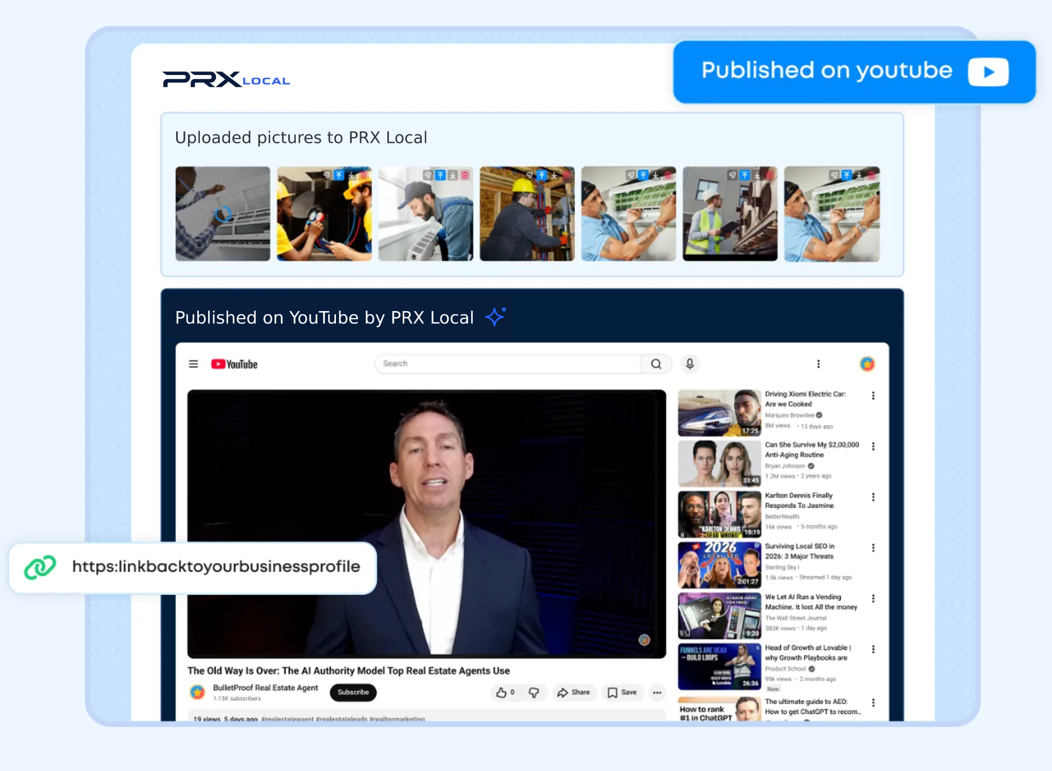 PRX Local automatically turns approved business photos into published YouTube content.